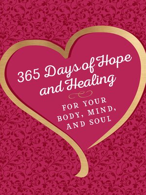 cover image of 365 Days of Hope and Healing for Your Body, Mind, and Soul